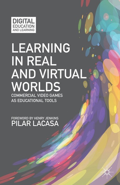 bokomslag Learning in Real and Virtual Worlds