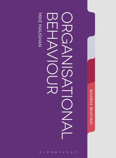 Mike Maughan - Organizational Behaviour, Häftad