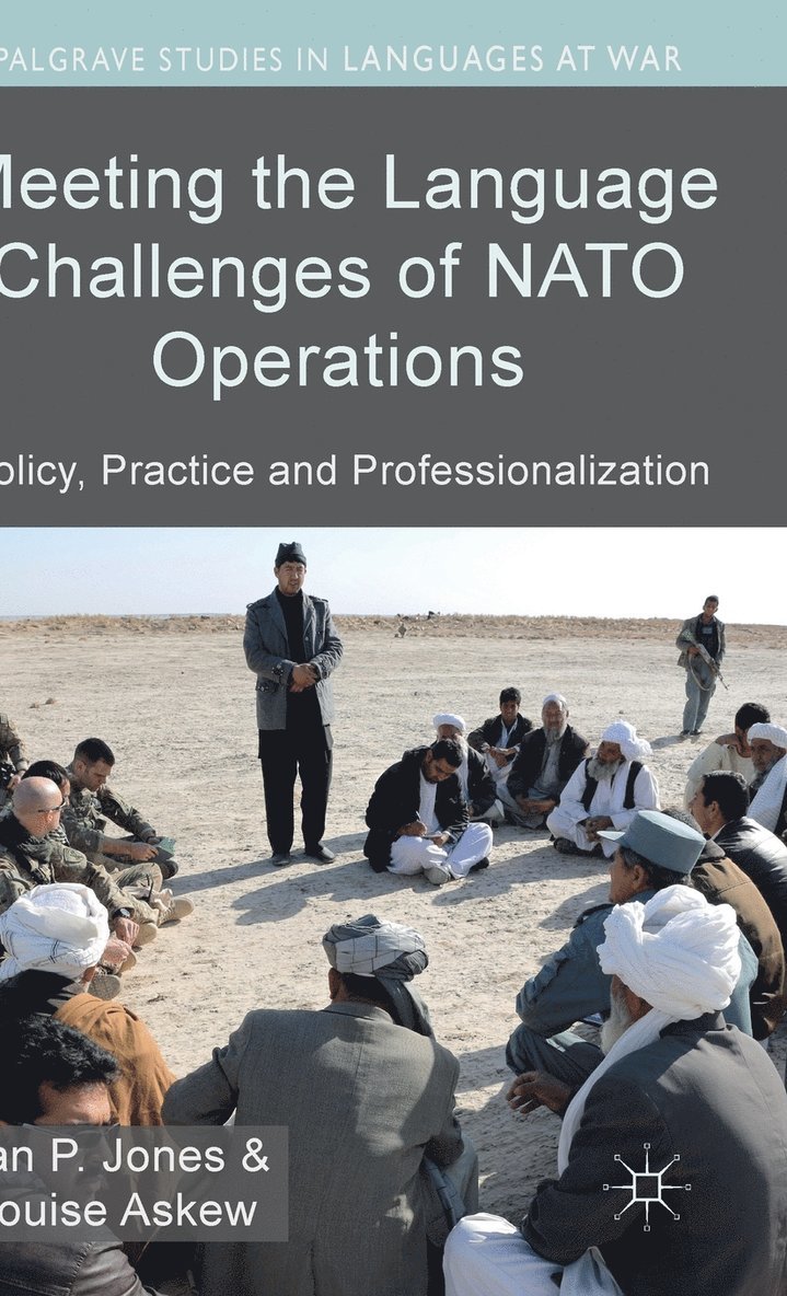 I. Jones, Ian Jones, Louise Askew - Meeting the Language Challenges of NATO Operations, Inbunden