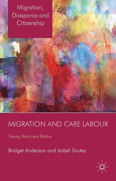 bokomslag Migration and Care Labour