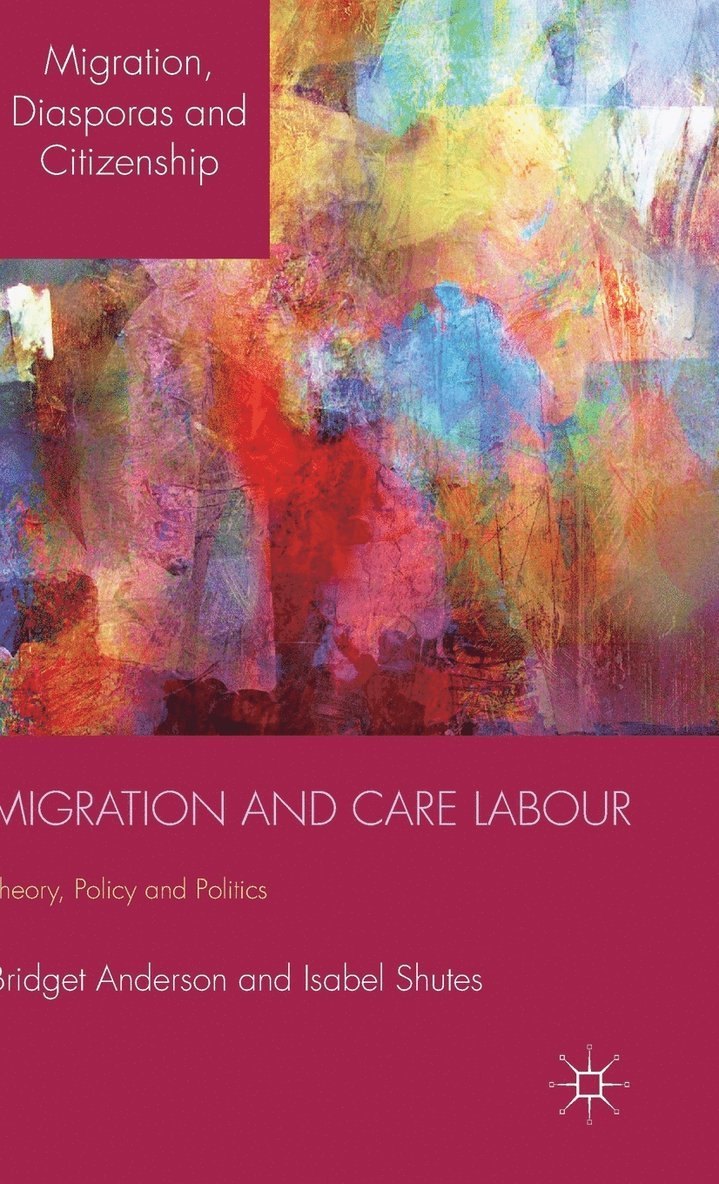 Migration and Care Labour 1