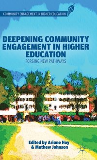 bokomslag Deepening Community Engagement in Higher Education