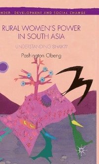 bokomslag Rural Women's Power in South Asia:
