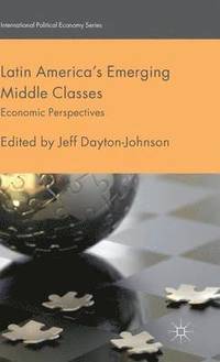 bokomslag Latin America's Emerging Middle Classes
