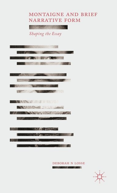 bokomslag Montaigne and Brief Narrative Form