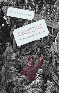 bokomslag Streetlife in Late Victorian London