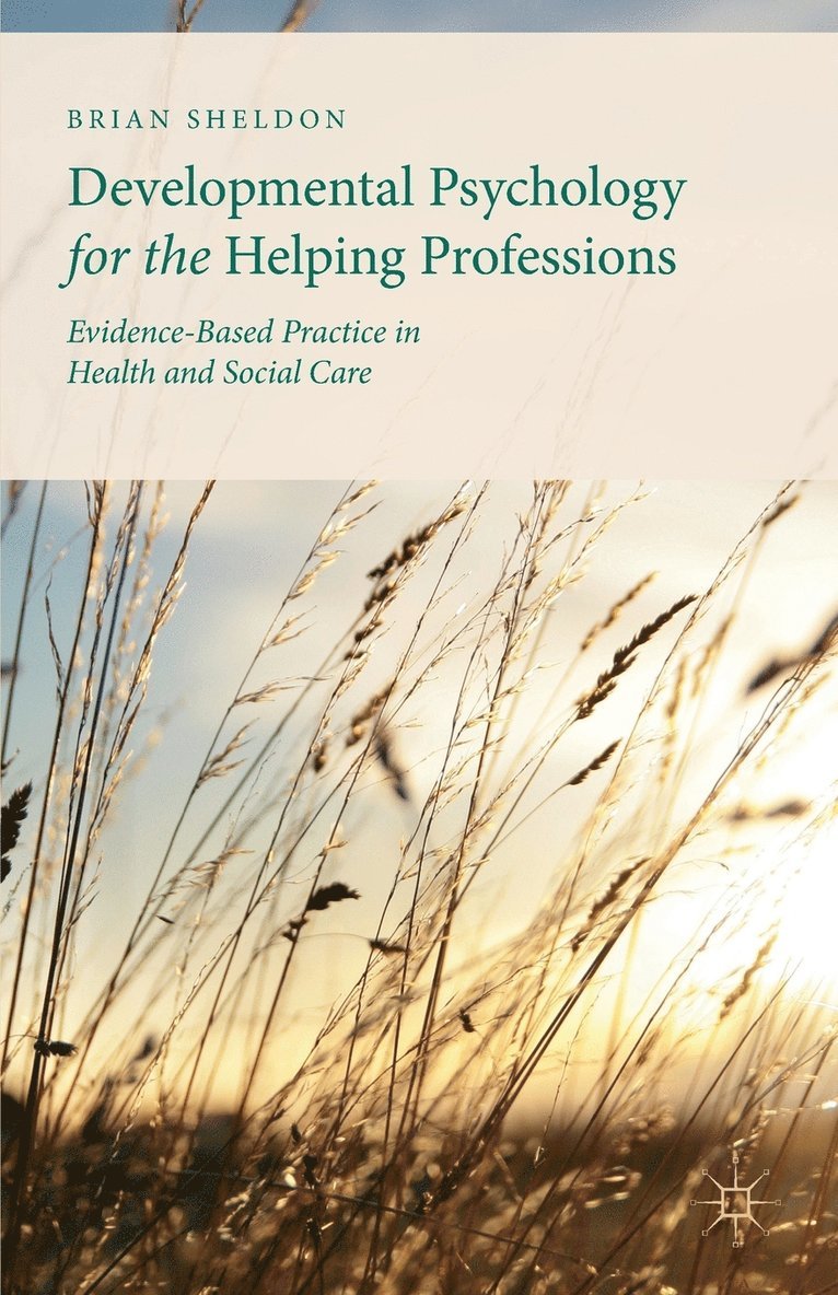 Developmental Psychology for the Helping Professions 1