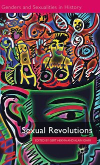 bokomslag Sexual Revolutions