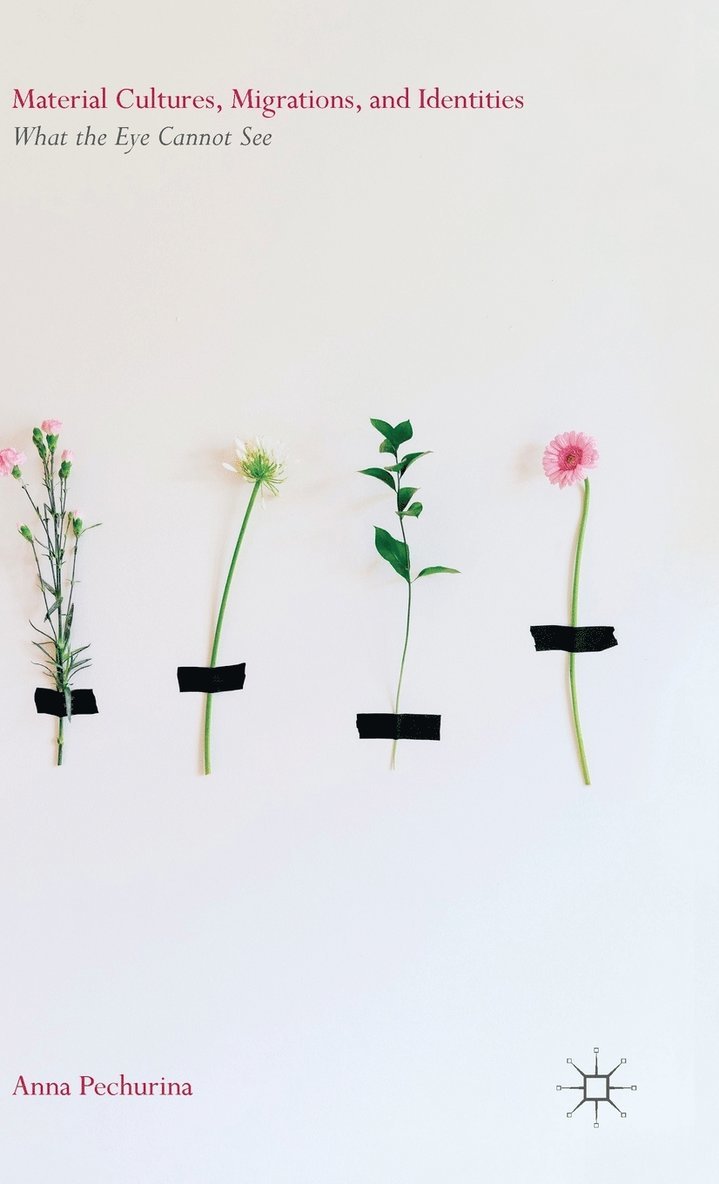 Material Cultures, Migrations, and Identities 1