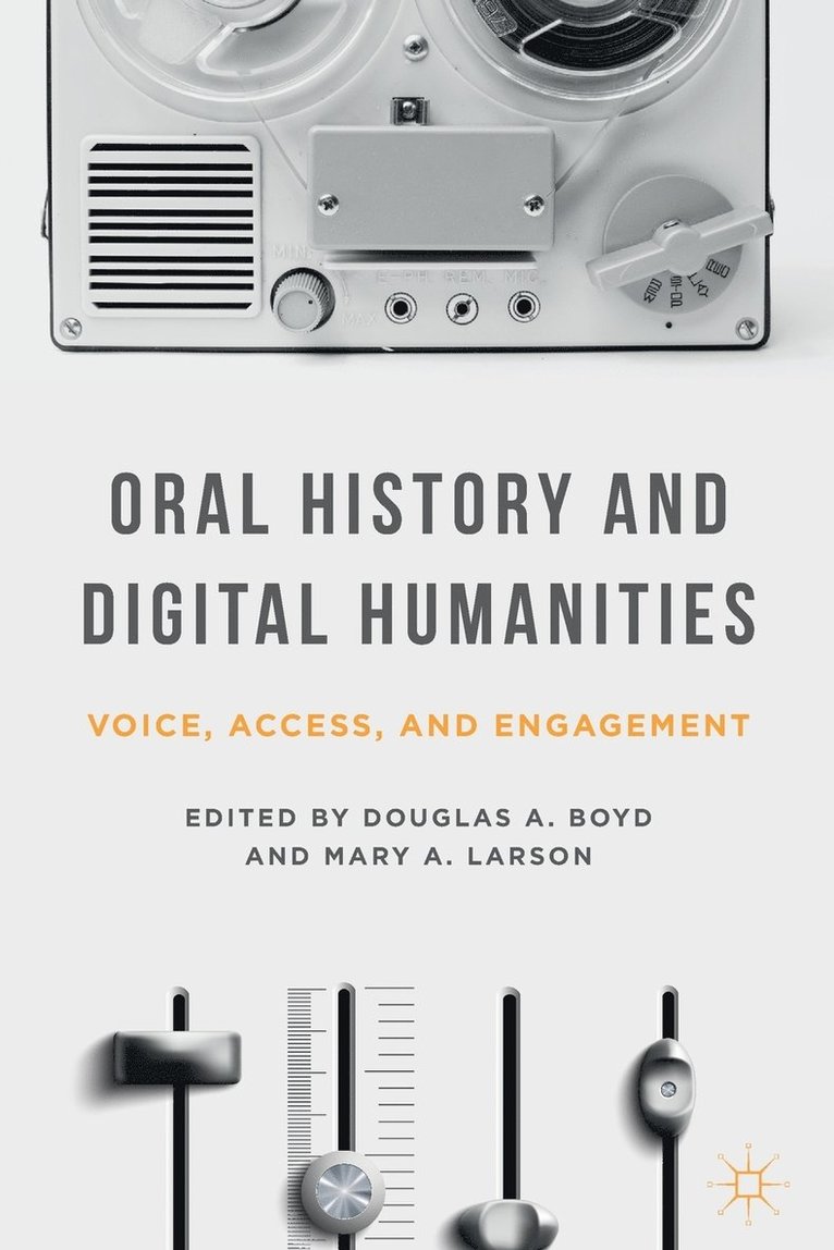 Oral History and Digital Humanities 1