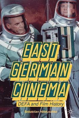 S. Heiduschke, Sebastian Heiduschke - East German Cinema, Häftad