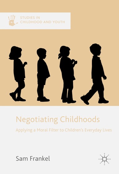 bokomslag Negotiating Childhoods