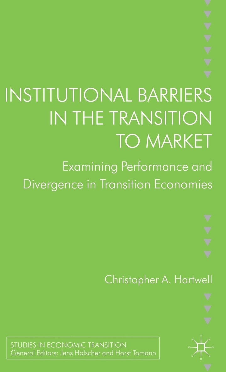 Institutional Barriers in the Transition to Market