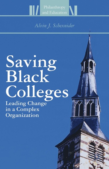 bokomslag Saving Black Colleges