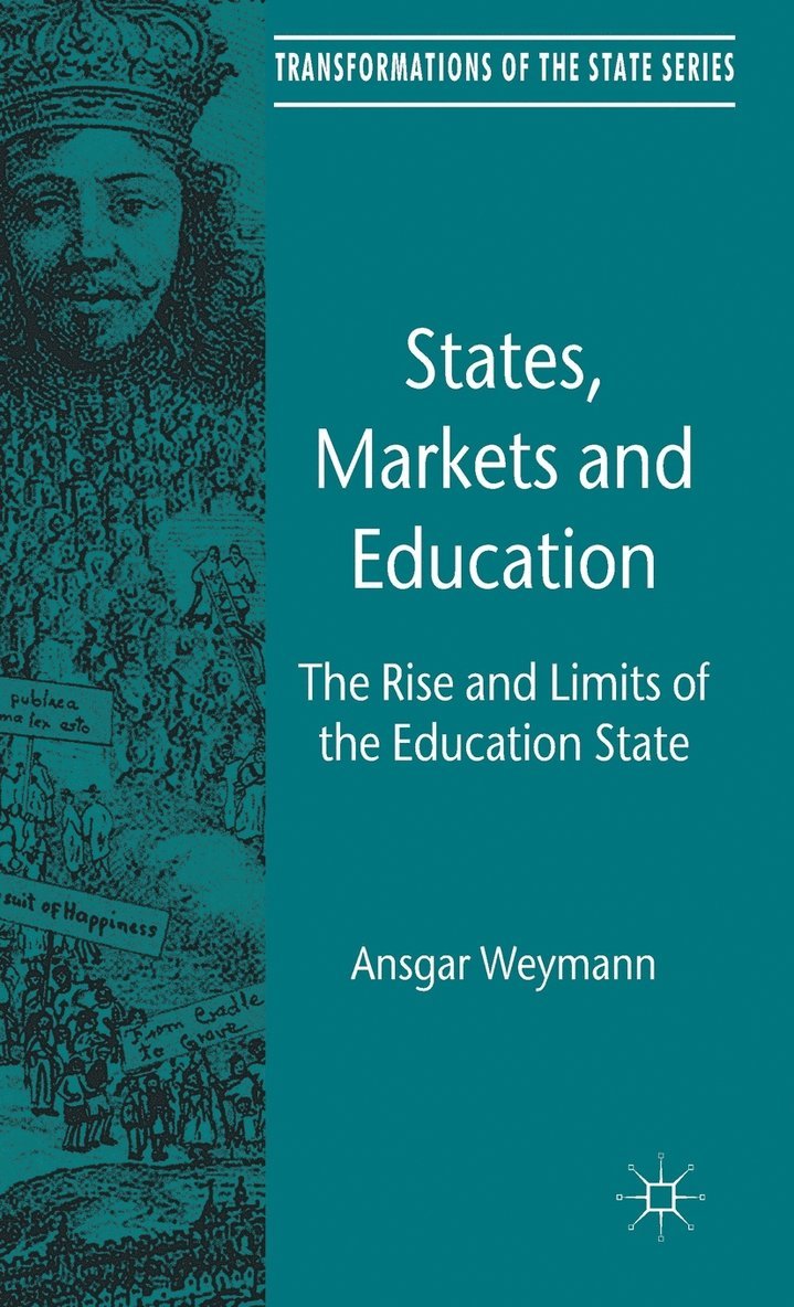 States, Markets and Education 1