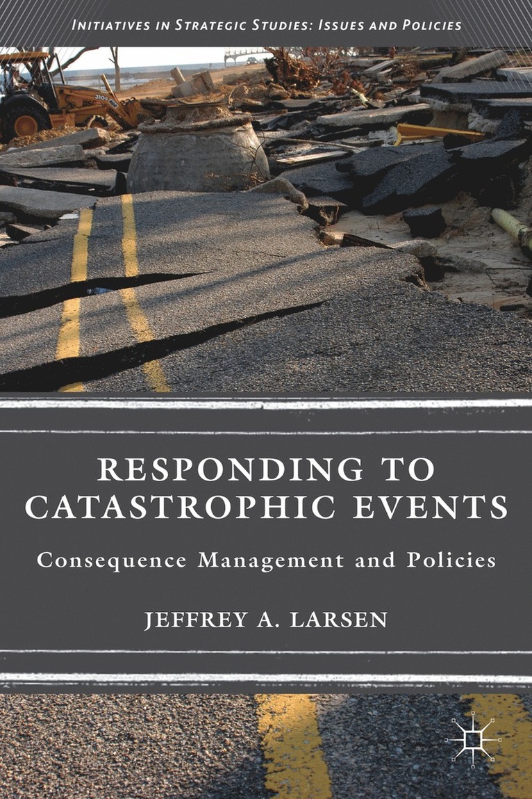 Responding to Catastrophic Events 1