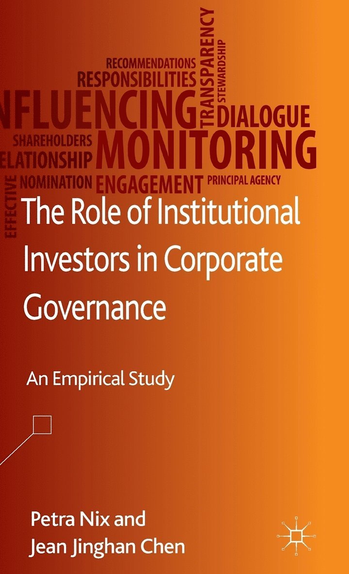 The Role of Institutional Investors in Corporate Governance 1