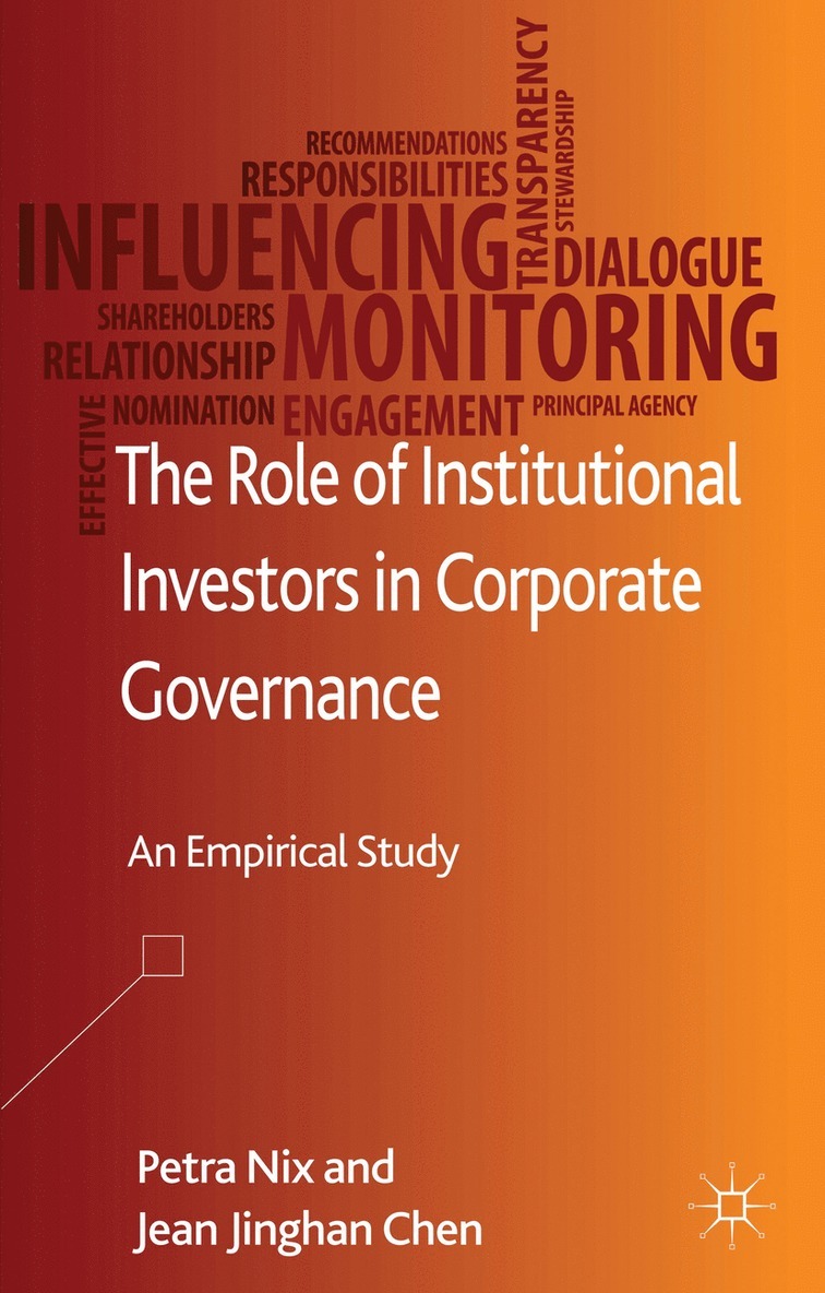 P. Nix, J. Chen, Petra Nix, Jean Jinghan Chen - Role of Institutional Investors in Corporate Governance, Inbunden