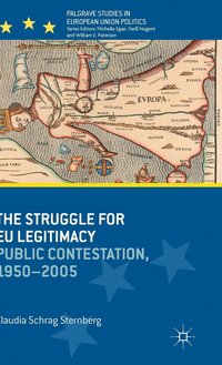 bokomslag The Struggle for EU Legitimacy
