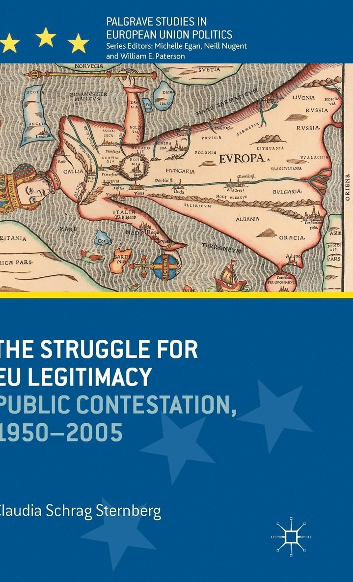 The Struggle for EU Legitimacy 1