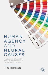 bokomslag Human Agency and Neural Causes