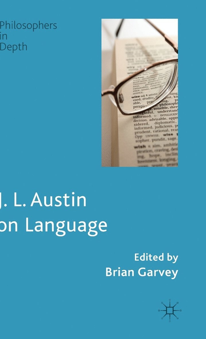 J. L. Austin on Language 1