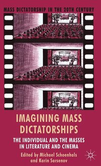 bokomslag Imagining Mass Dictatorships