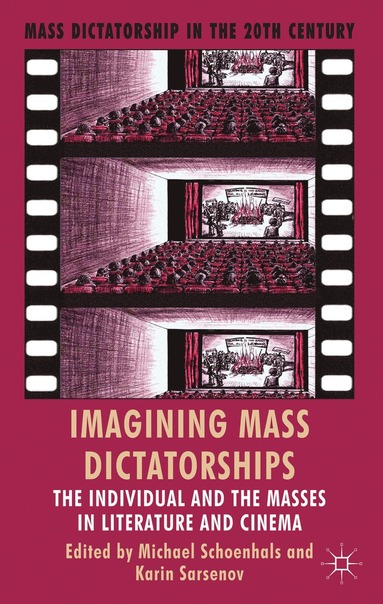 bokomslag Imagining Mass Dictatorships