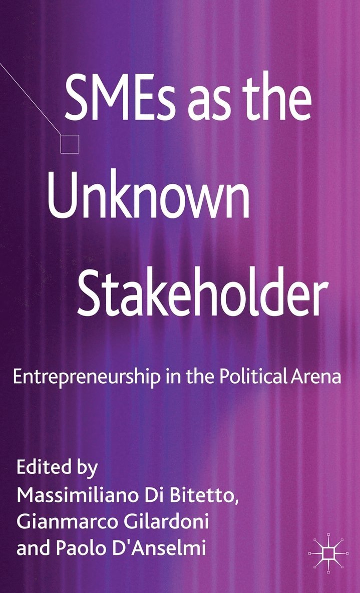Massimiliano Di Bitetto, GianMarco Gilardoni, Gianmarco Gilardoni, P. D'Anselmi, Massimiliano Di Bitetto, Gianmarco Gilardoni - SMEs as the Unknown Stakeholder, Inbunden