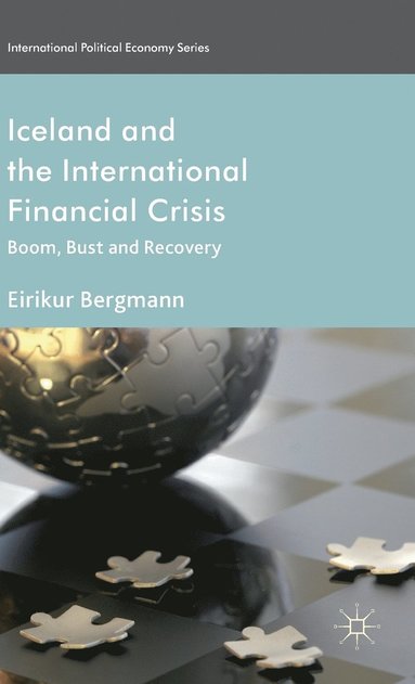 bokomslag Iceland and the International Financial Crisis
