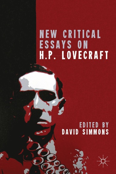 bokomslag New Critical Essays on H.P. Lovecraft