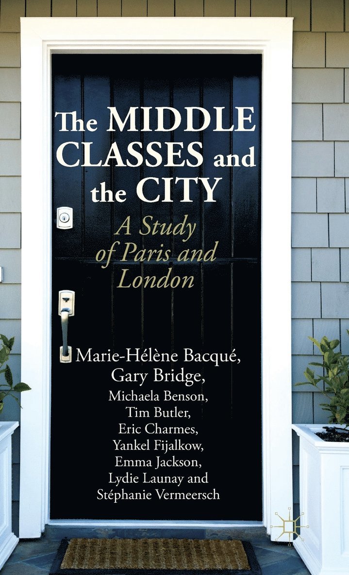 The Middle Classes and the City 1