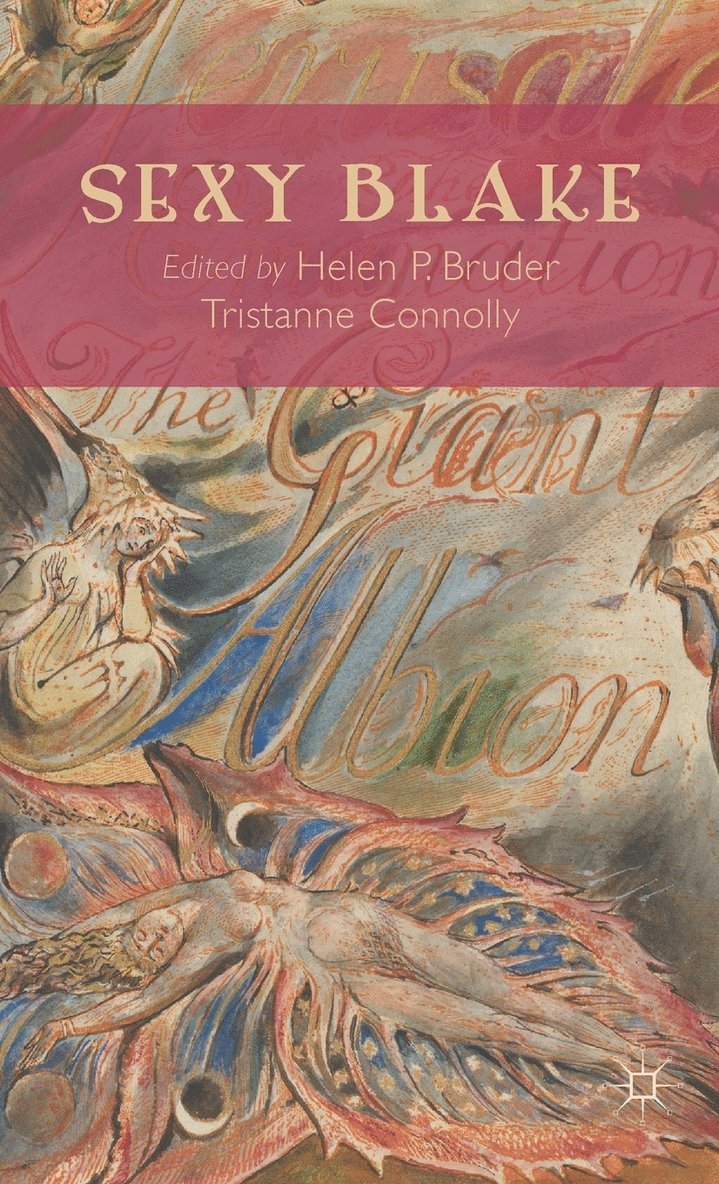 H. Bruder, T. Connolly, Helen P. Bruder, J. Connolly, Tristanne - Sexy Blake, Inbunden