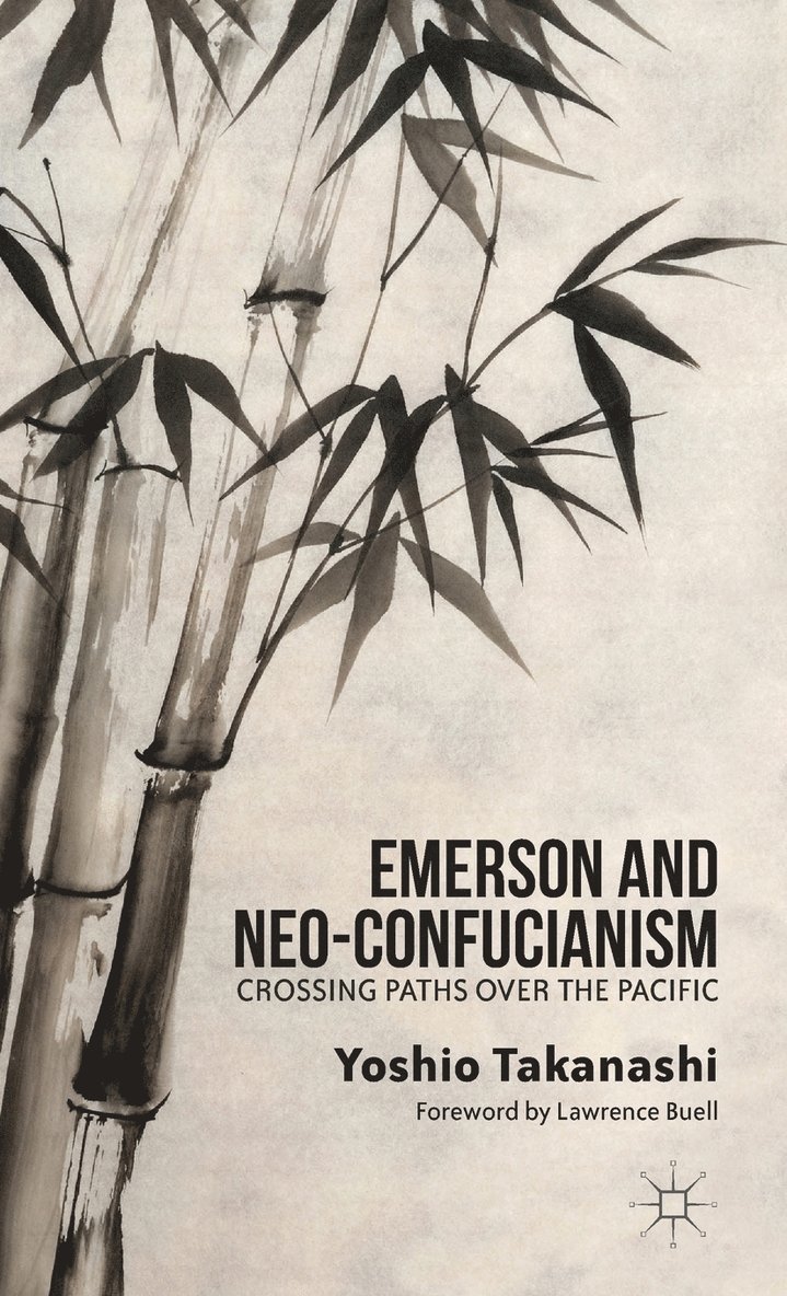 Emerson and Neo-Confucianism 1