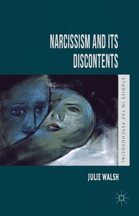 bokomslag Narcissism and Its Discontents