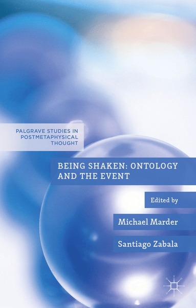bokomslag Being Shaken: Ontology and the Event