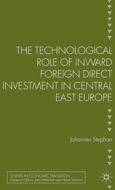 bokomslag Technological Role of Inward Foreign Direct Investment in Central East Europe
