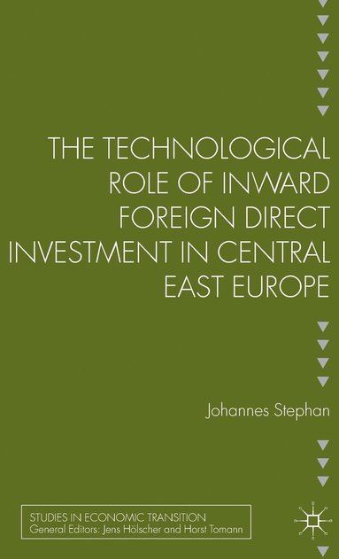 bokomslag The Technological Role of Inward Foreign Direct Investment in Central East Europe