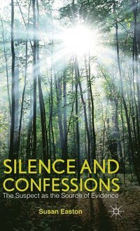 bokomslag Silence and Confessions