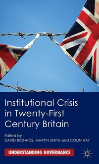 bokomslag Institutional Crisis in 21st Century Britain