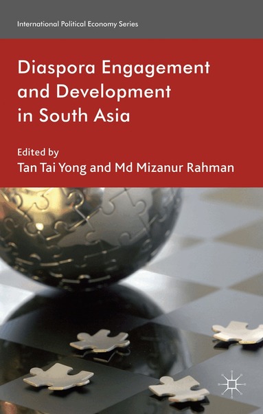 T. Yong, M. Rahman - Diaspora Engagement and Development in South Asia, Inbunden