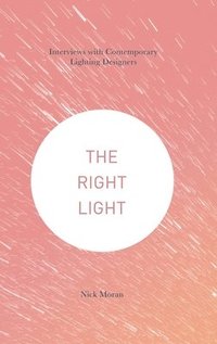 bokomslag The Right Light