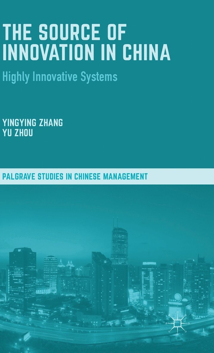 The Source of Innovation in China 1
