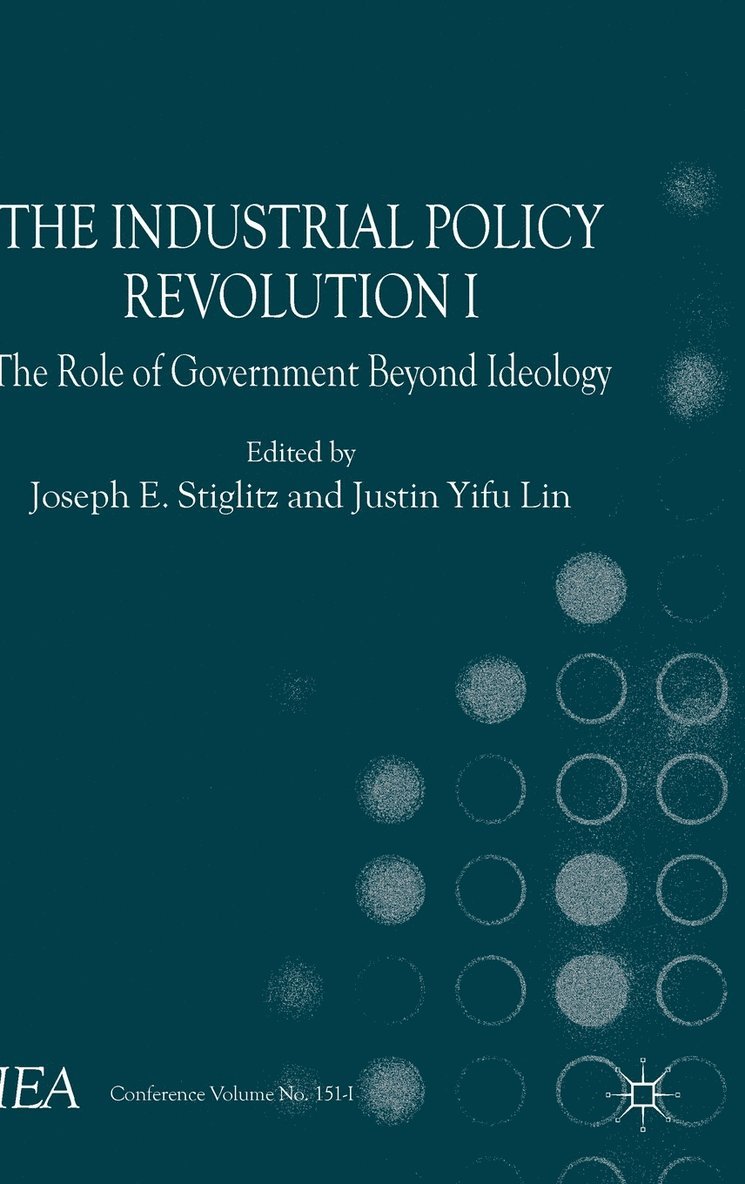 The Industrial Policy Revolution I 1