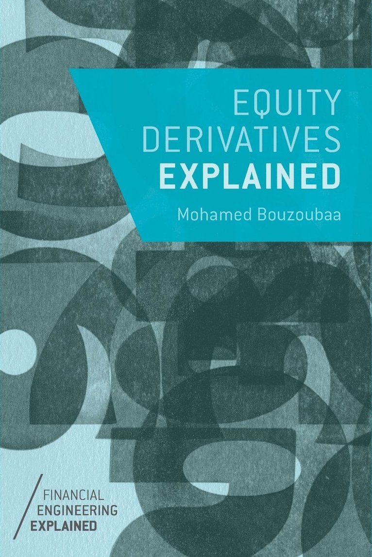 Equity Derivatives Explained 1