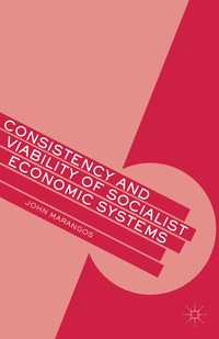 bokomslag Consistency and Viability of Socialist Economic Systems