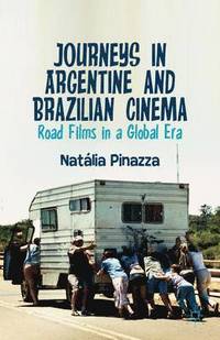 bokomslag Journeys in Argentine and Brazilian Cinema