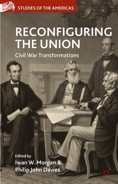 I. Morgan, P. Davies - Reconfiguring the Union, Inbunden