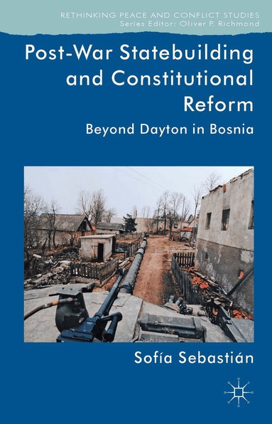 Kenneth A. Loparo, Sofia Sebastian-Aparicio, Kenneth A Loparo - Post-War Statebuilding and Constitutional Reform, Inbunden