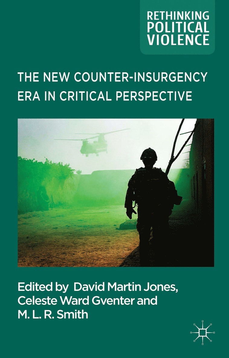 New Counter-insurgency Era in Critical Perspective